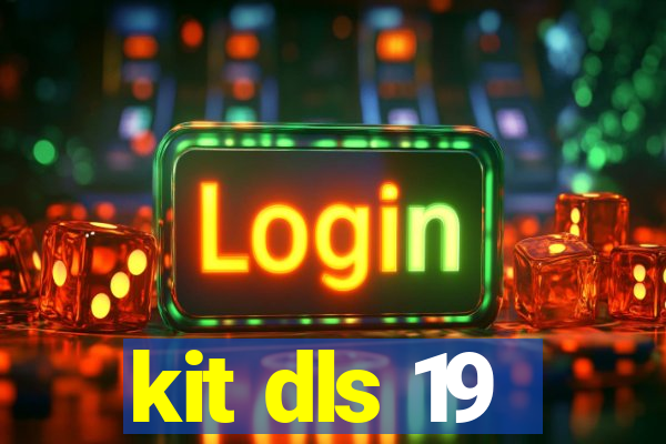 kit dls 19